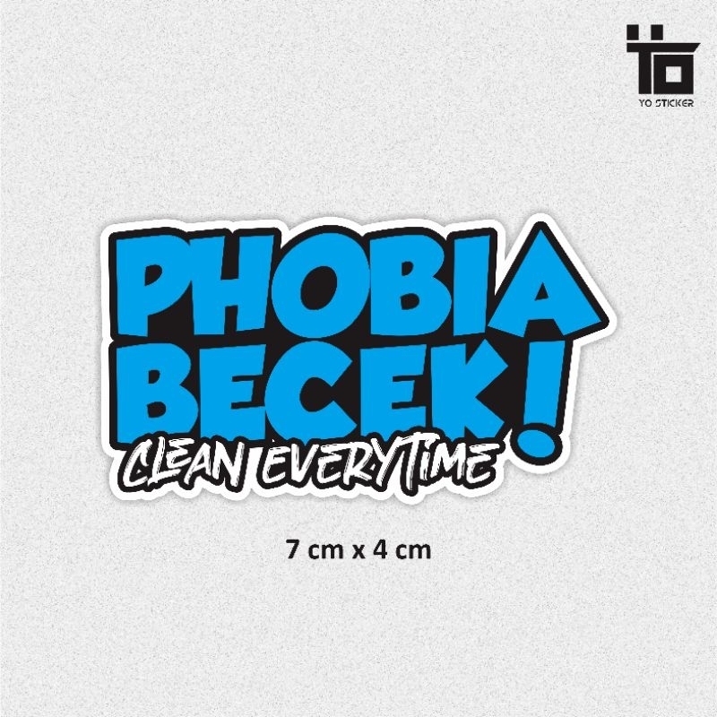 STICKER PHOBIA BECEK/STICKER MOTOR/STICKER KEREN