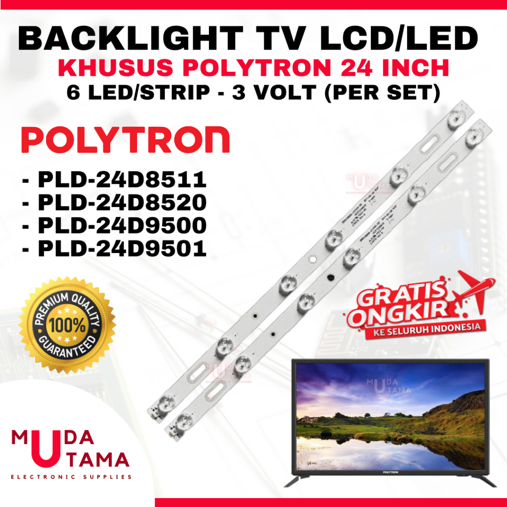 BACKLIGHT TV POLYTRON 24 INCH - PLD24D8511 PLD24D8520 PLD24D9500 PLD24D9501 - BACKLIGHT TV POLYTRON 