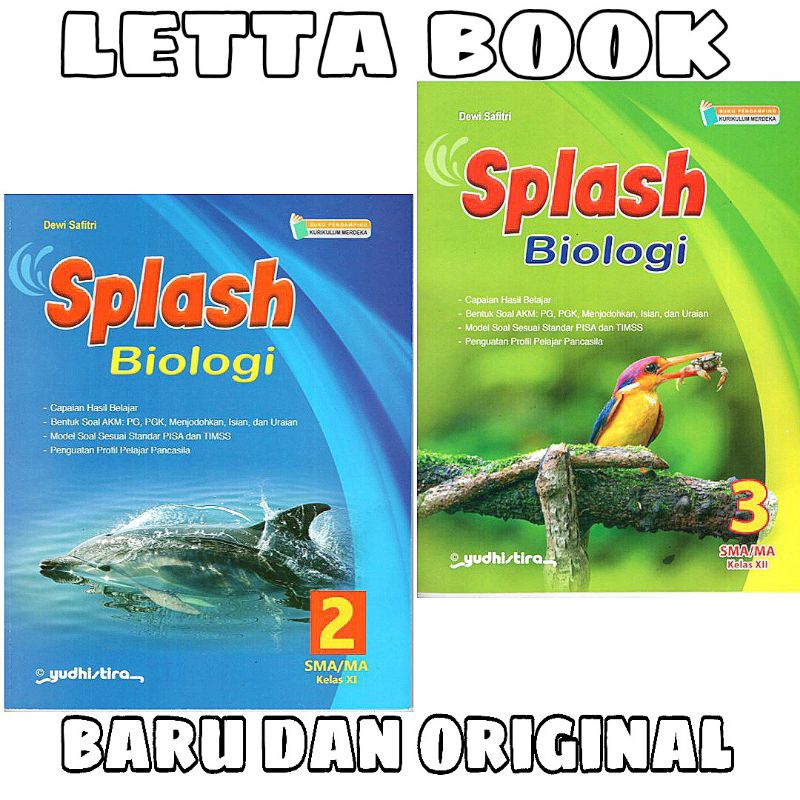 BUKU SPLASH BIOLOGI KELAS 11 12 SMA/MA KURIKULUM MERDEKA YUDHISTIRA