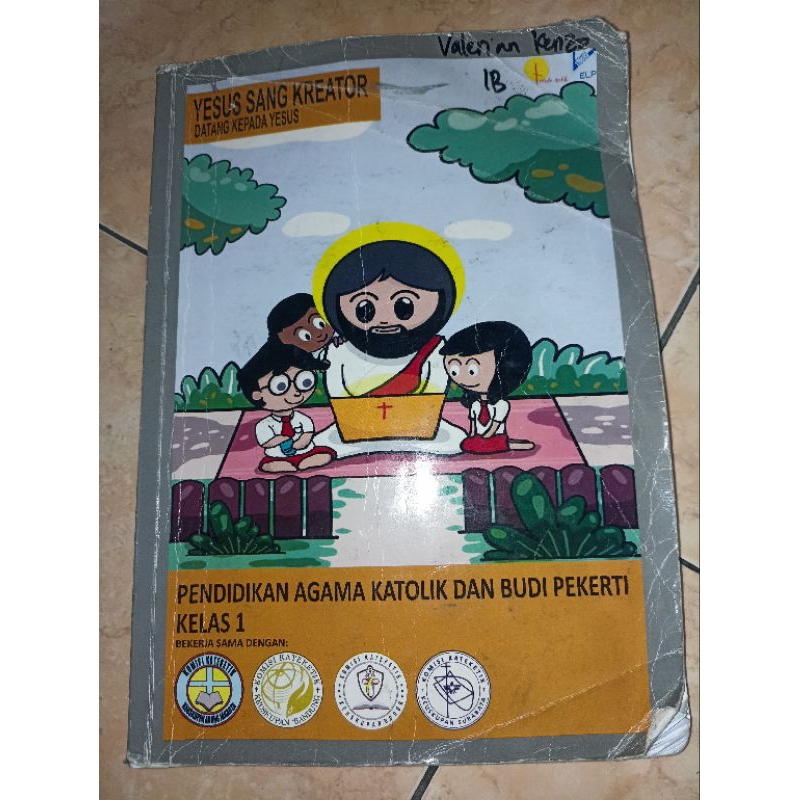 Buku Pendidikan Agama dan Budi Pekerti Yesus Sang Kreator Kelas 1 Preloved