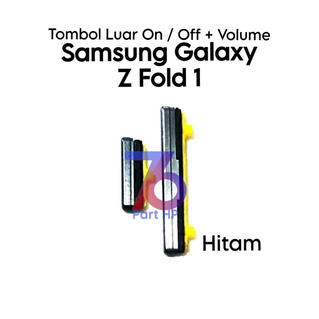 Tombol Luar 1 Set Power On Off + Volume Samsung Galaxy Z Fold 1 / SM-F900F / SM-F9000 / SM-F900W / S