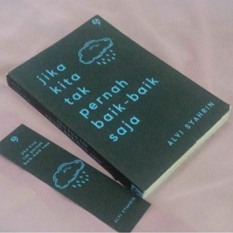 PRELOVED Buku Pengembangan Diri | Jika Kita Tak Pernah Baik-Baik Saja Karya Alvi Syahrin
