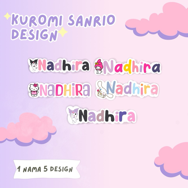 

sticker nama custom sanrio kuromi my melody