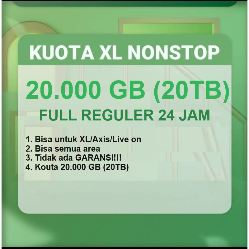 [BACA DESKRIPSI] PROMO Kouta XL, AXIS, LIVE ON 20.000 GB (20TB)  Reguler  Nasional 24 Jam Isi ulang 