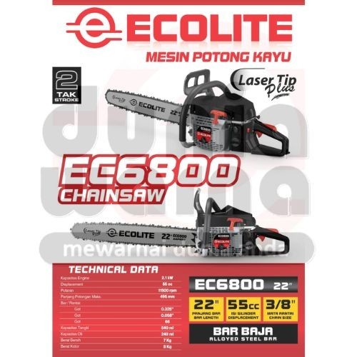 ECOLITE EC6800 EC 6800 Mesin Gergaji Kayu / Chainsaw Baja Laser Tip 22 Inch 58cc/58 cc