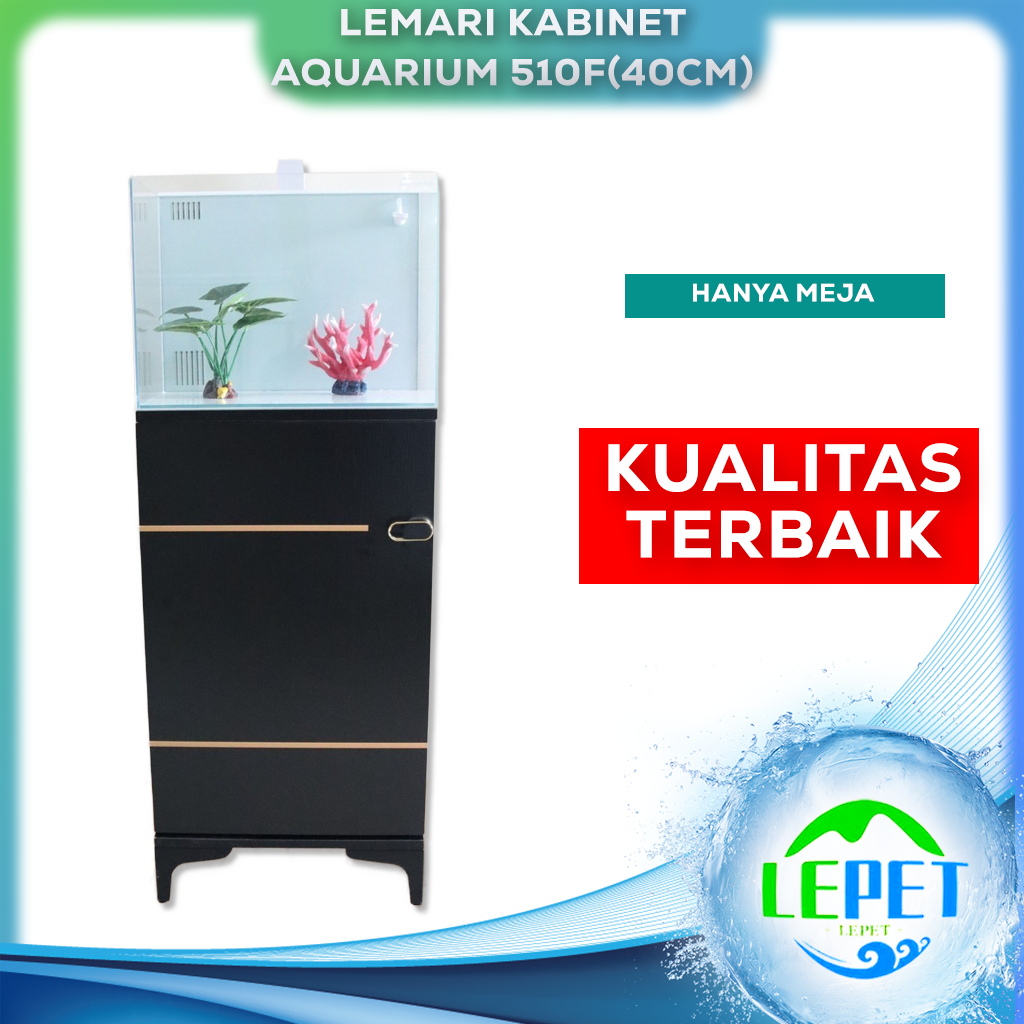LEPET lemari kabinet aquarium 510F(40cm)/ Kabinet aquarium / meja aquascape / akuarium cabinet
