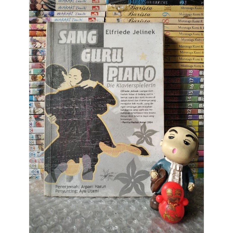 Novel Roman  Sang Guru Piano by Elfriede Jelinek.