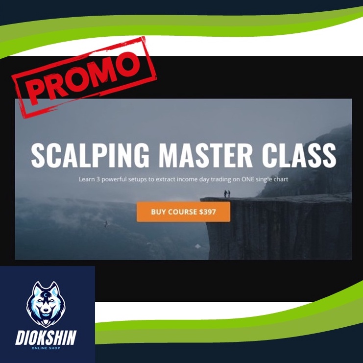 

KODE U76V Dayonetraders Scalping Master Course Kursus Trading Forex Price Action