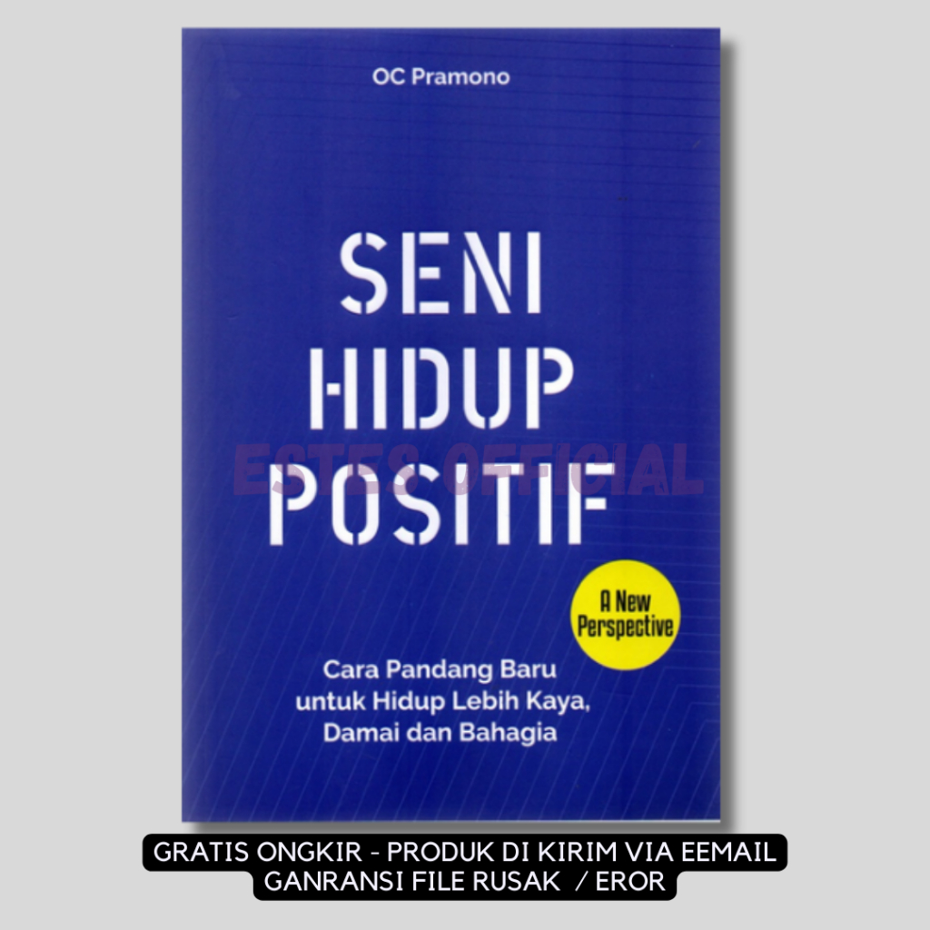 

[ ID606 ] Seni Hidup Positif
