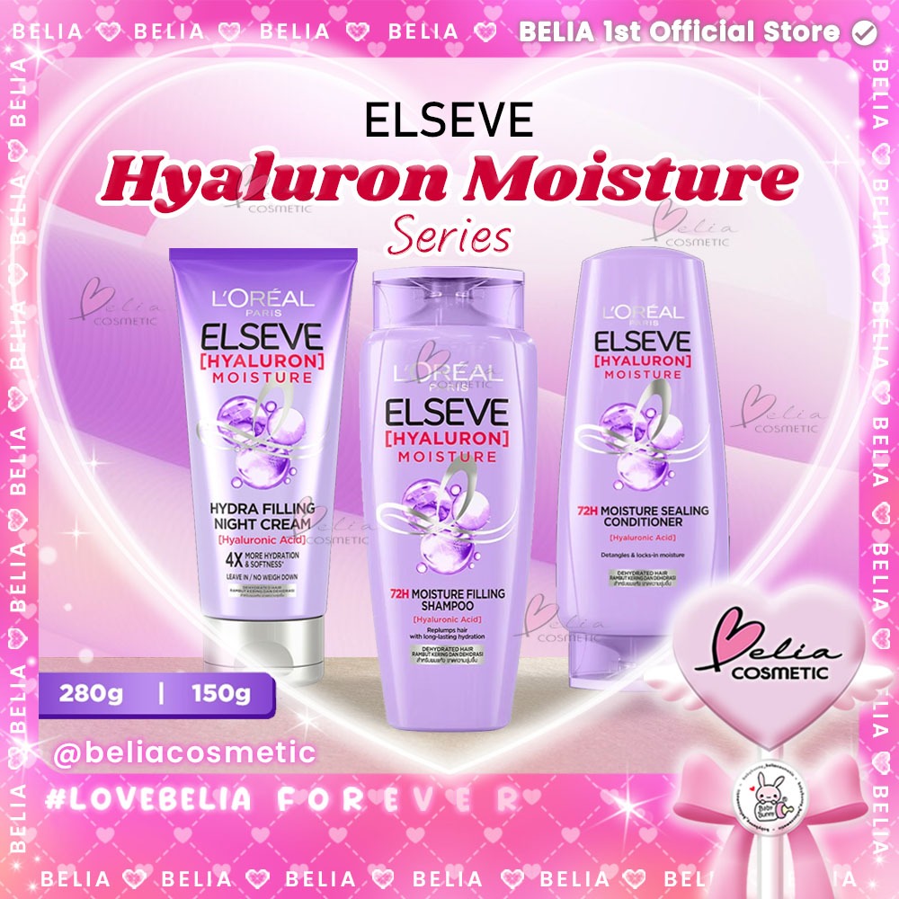 ™ BELIA ™ L’Oreal Paris Elseve Hyaluron Moisture Series | Shampoo | Conditioner | Hydra Filling Nigh
