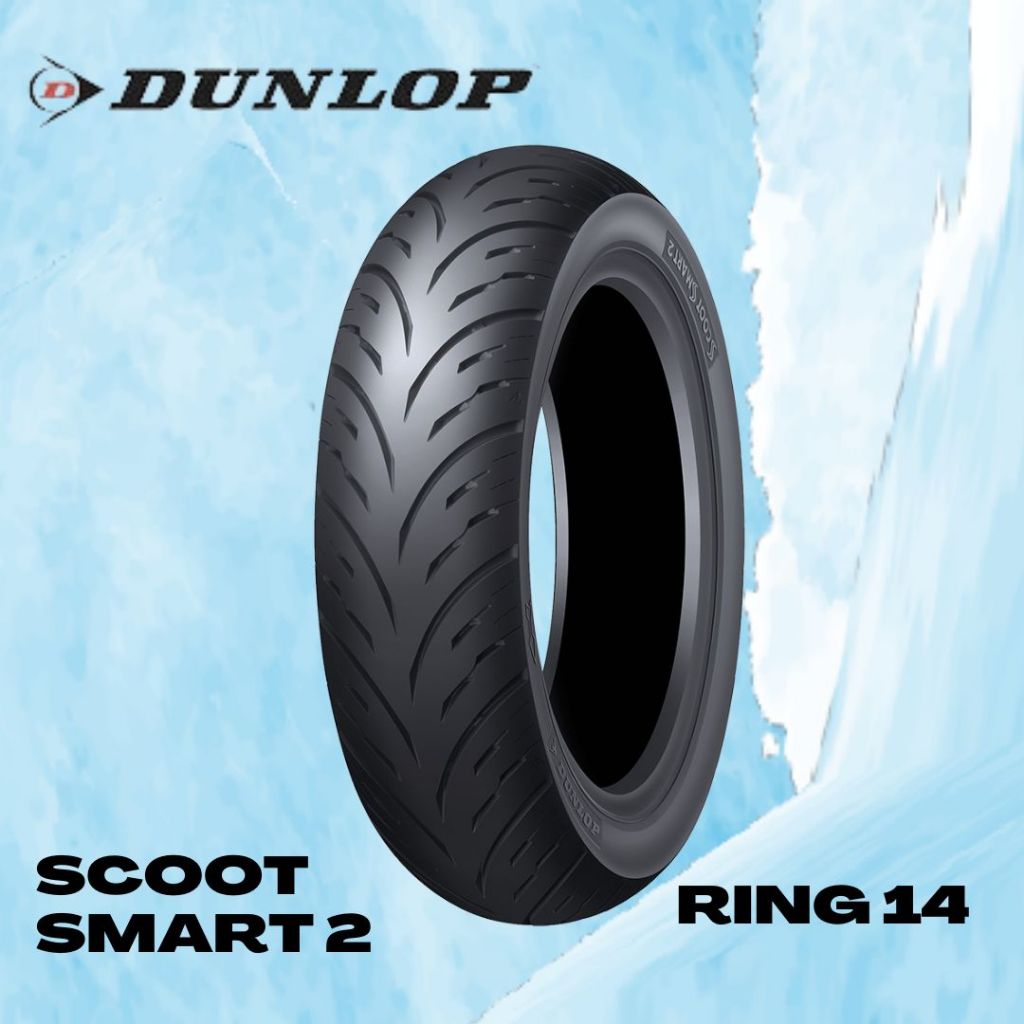 Ban Motor Ring 14 DUNLOP SCOOTSMART 2 140/70-14 // Ban Tubeless Belakang AEROX