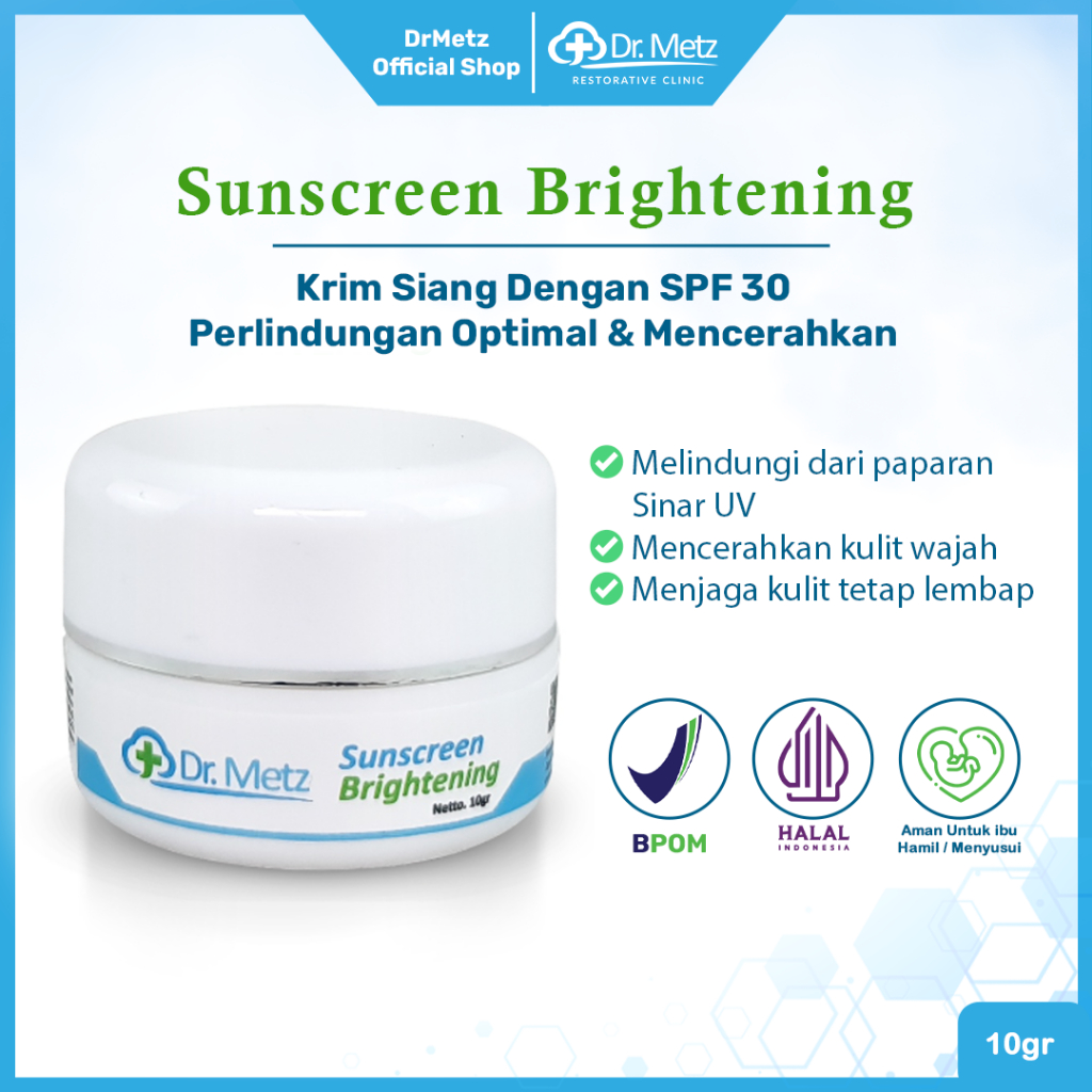 Dr Metz Sunscreen Brightening 10 gr - Krim Siang Untuk Mencerahkan.