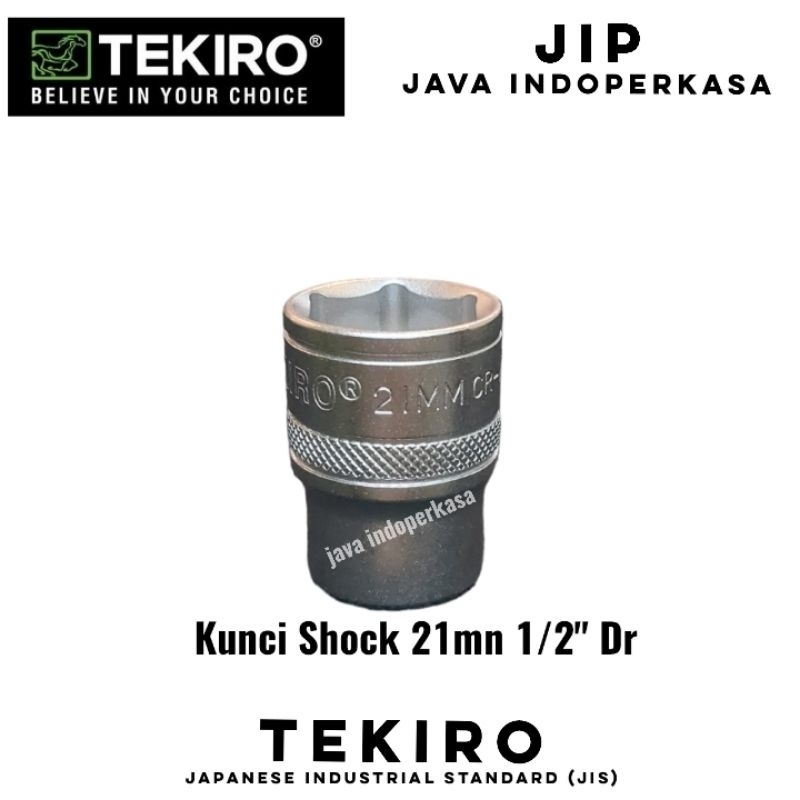 kunci sok 21 mm 1/2" Dr TEKIRO hand socket mata kunci shock