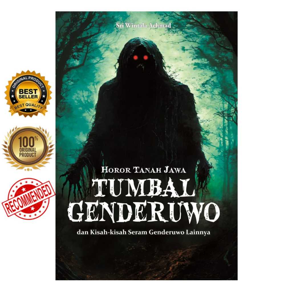 Buku Horor Tanah Jawa: TUMBAL GENDERUWO dan Kisah-Kisah Seram Genderuwo Lainnya