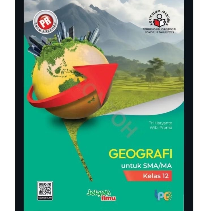 Buku lks pr interaktif Geografi Kelas XII, 12 Kurikulum Merdeka Tahun 2024 Intan Pariwara