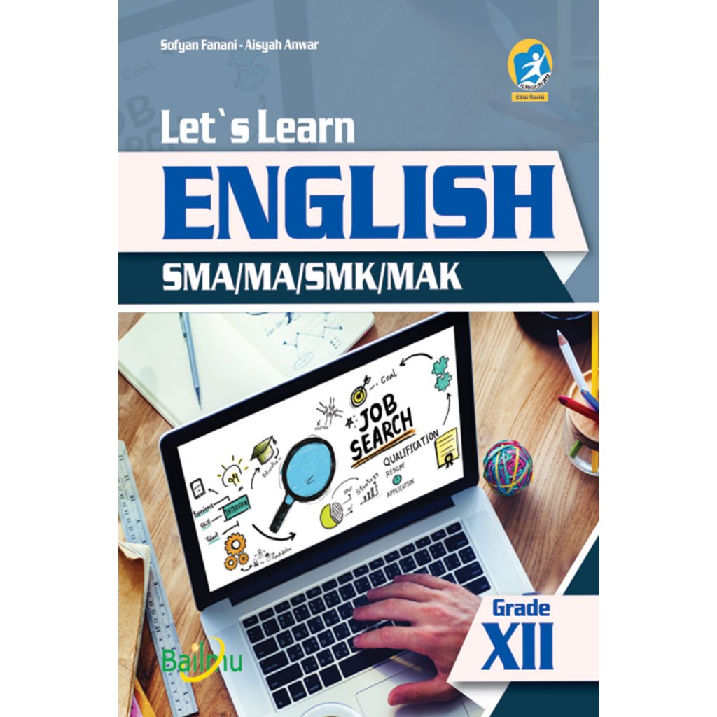 English Kelas XII SMA Wajib Kurikulum 2013 - Revisi