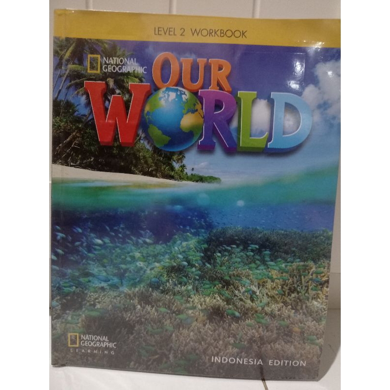 Preloved buku National Geographic Learning "Our World" Workbook Level 2