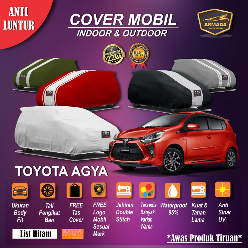 COVER MOBIL TOYOTA AGYA / SARUNG SELIMUT PENUTUP MANTEL MOBIL ALL NEW AGYA OUTDOOR WATERPROOF