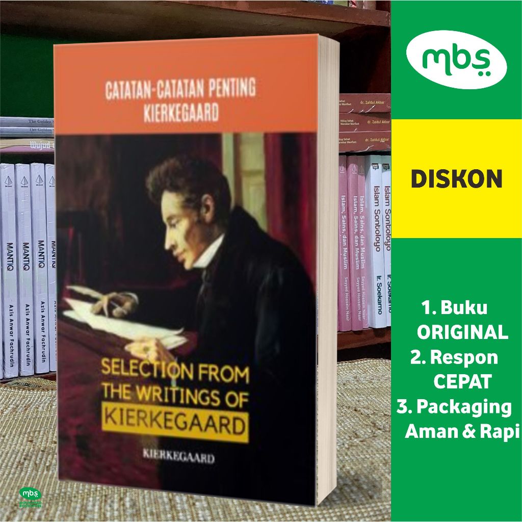 BUKU CATATAN-CATATAN PENTING KIERKEGAARD - Selections From The Writings of Kierkegaard - Soren Kierk