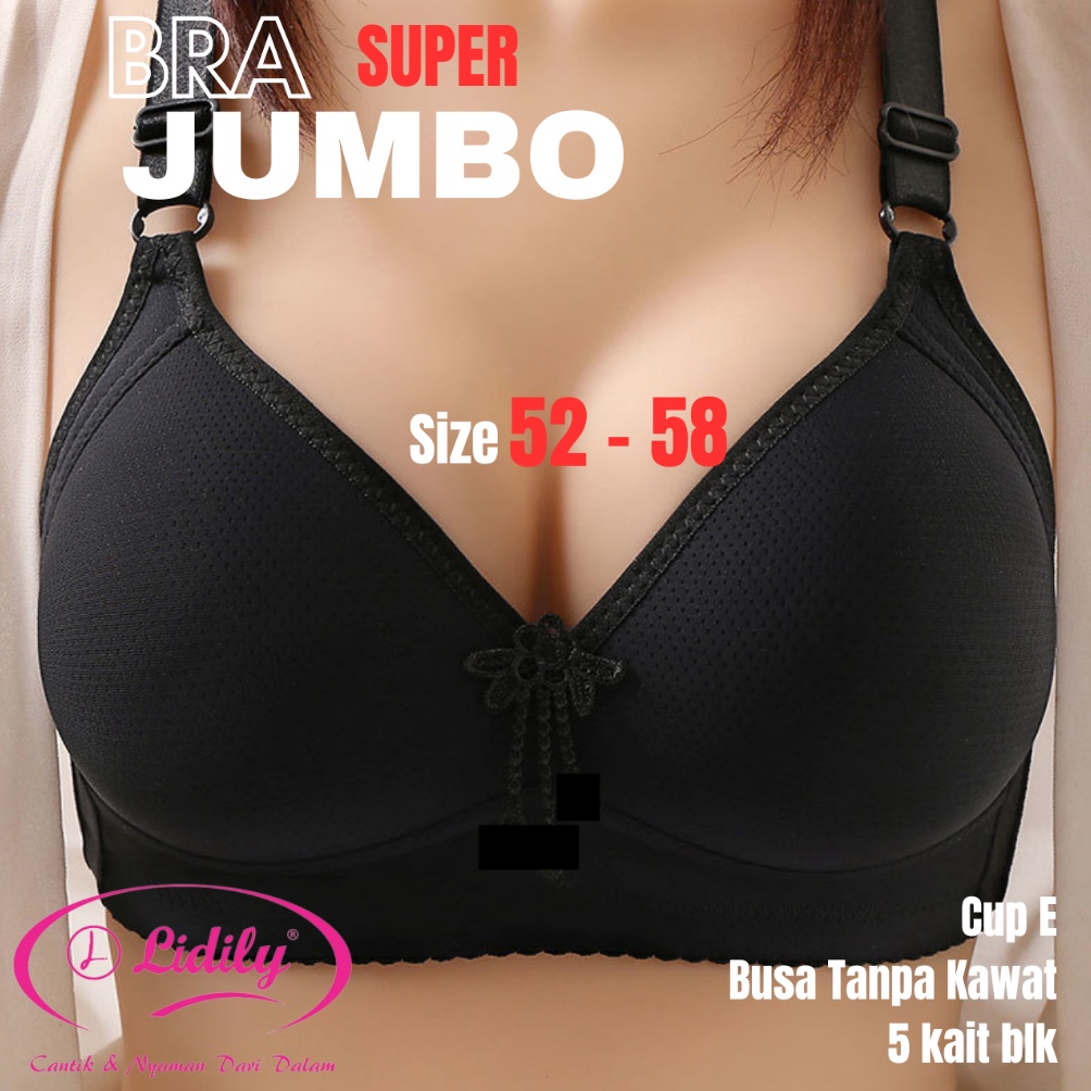 KODE B47T LYDYLY Bra BH Busa Tanpa Kawat Big Cup Super JUMBO Cup E Size 5258