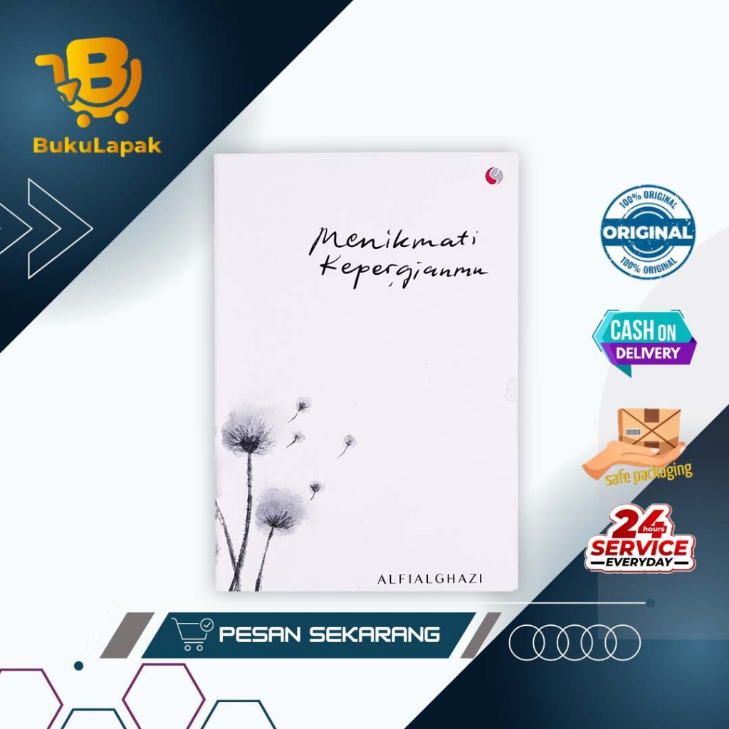 BUKU MOTIVASI MENIKMATI KEPERGIANMU - BUKU ISLAMI - BUKU ISLAMI MOTIVASI - BUKU ISLAM