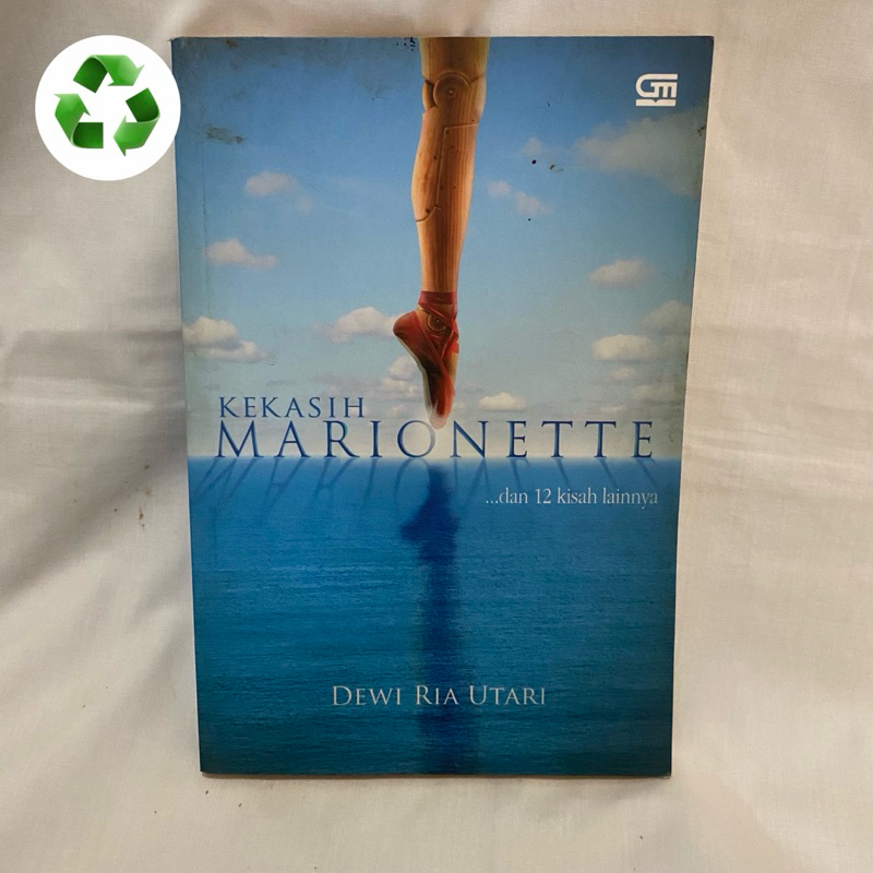 Novel Kekasih Marionette and 12 Kisah lainnya Dewi Ria Utari