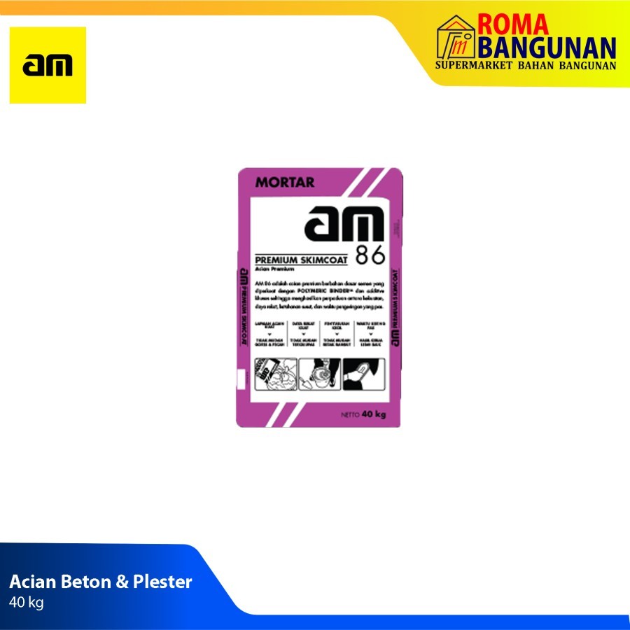 AM Semen Acian / Semen Mortar / Semen Premium Skimcoat AM 86 AM86