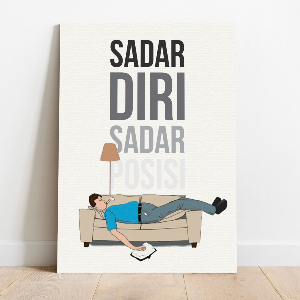 Poster Sadar Diri Sadar Posisi Kayu MDF