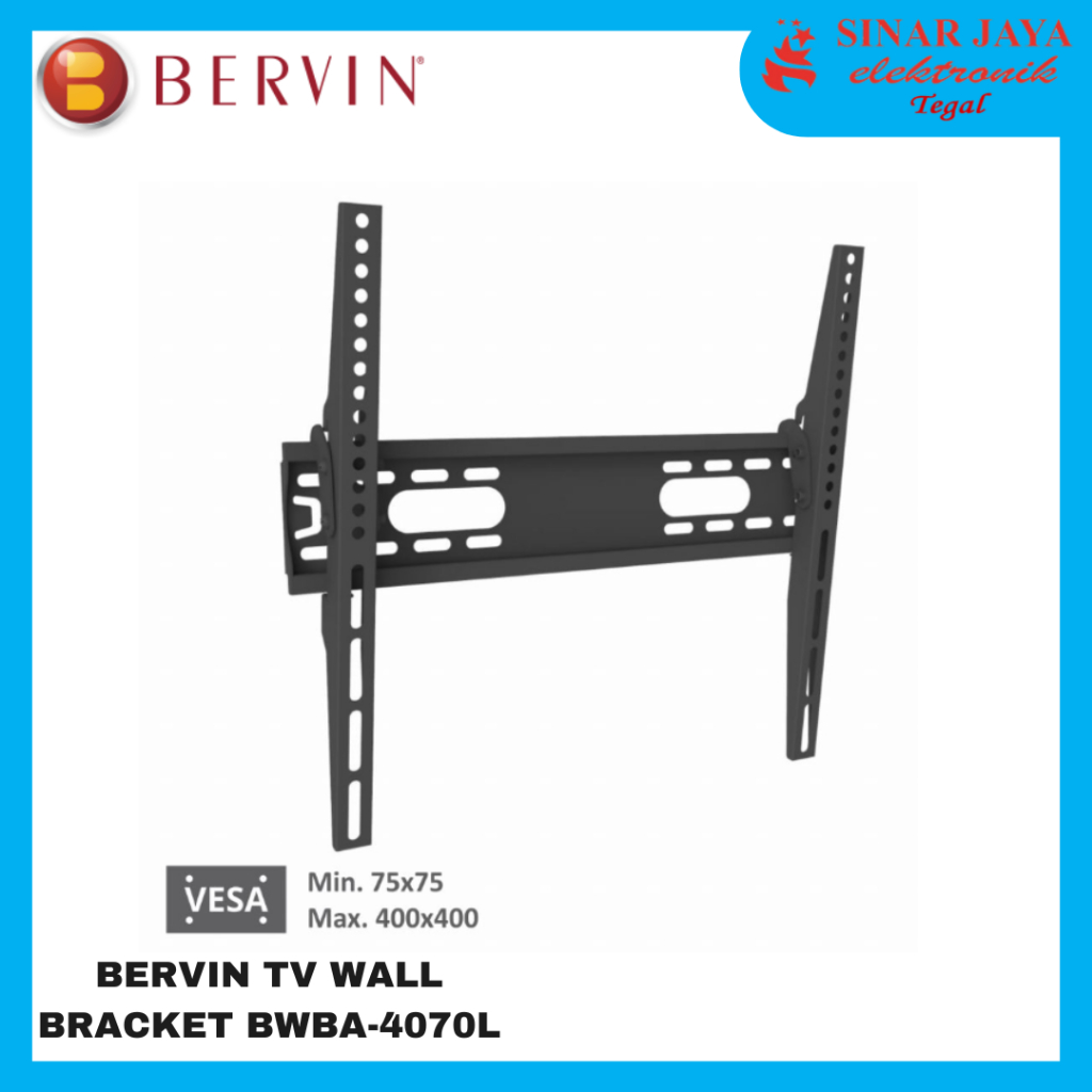 Bervin Wall Bracket Adjustable untuk TV 40 – 77 inch BERVIN TV WALL BRACKET BWBA-4070L