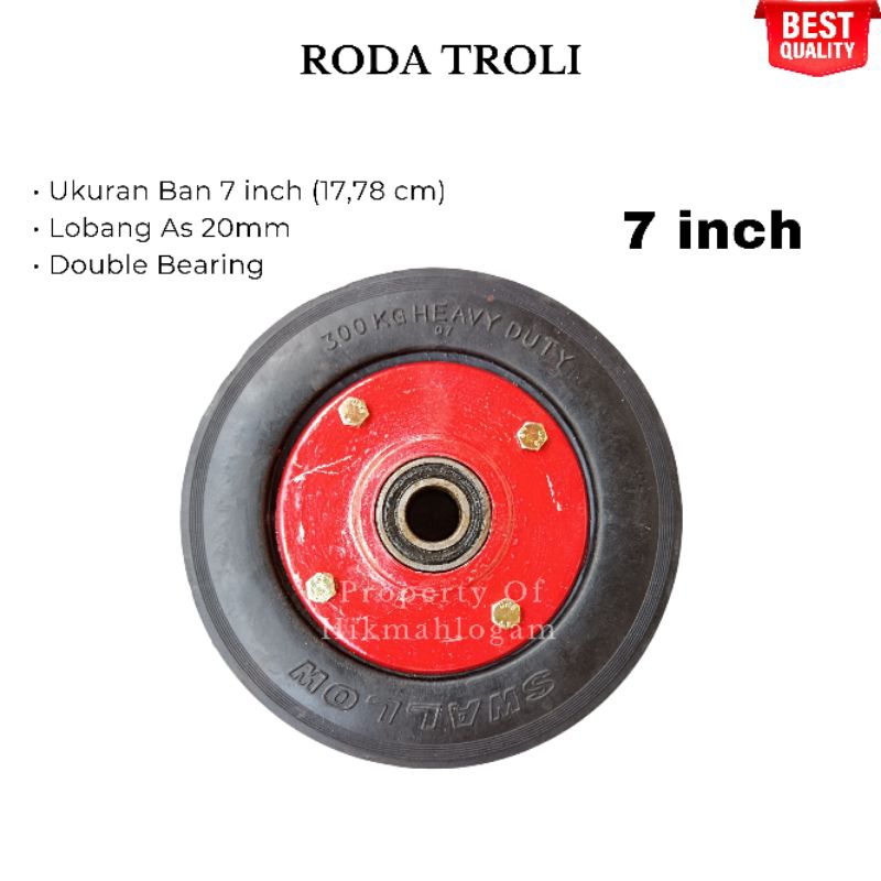 HL - Roda Troli 7 inch SWALLOW As 20mm | Roda Rolley Ban Mati