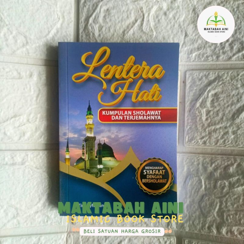 lentera hati kumpulan sholawat dan terjemahannya