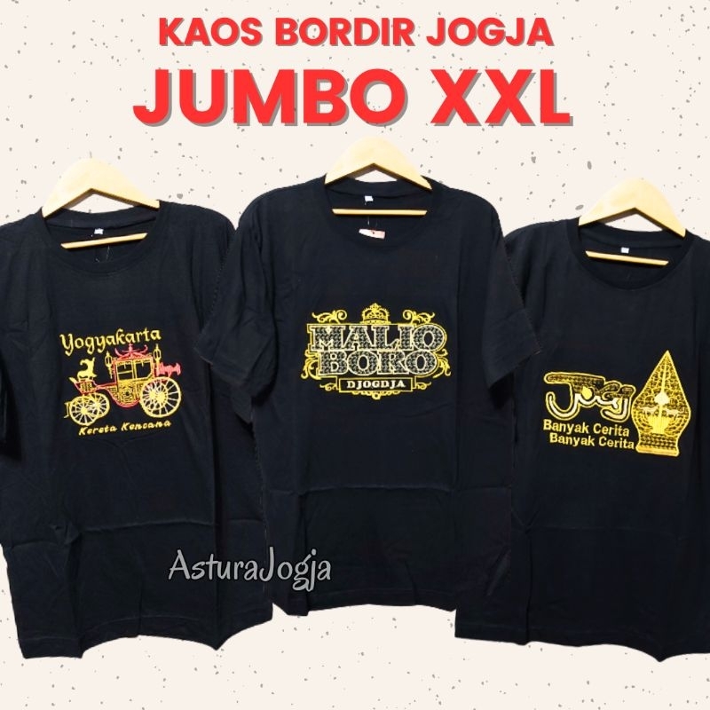 KAOS JOGJA JUMBO BORDIR XXL || Kaos Oversize Pria Wanita Oleh Oleh Malioboro Jogja