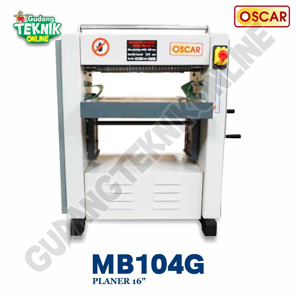 Mesin Planer Duduk 16" OSCAR MB104G / Mesin Meja Planner Pasah Ketam Sugu Serut Kayu 16 Inch MB 104G