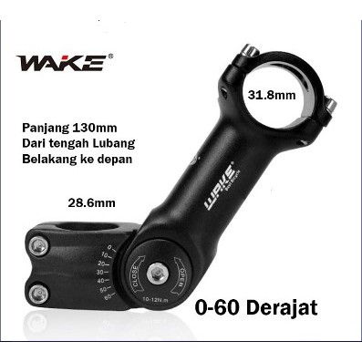 Wake Stem Sepeda MTB Rise Adjustable 0-60 Derajat 130mm OS 31.8mm