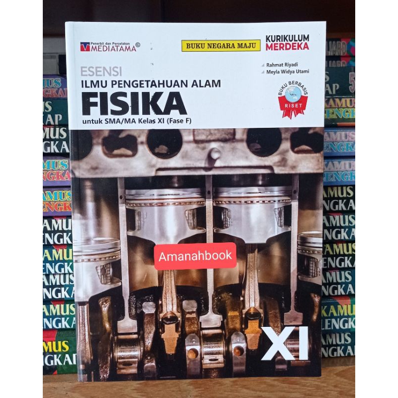 Esensi Fisika SMA Kelas 11 Kurikulum Merdeka Mediatama