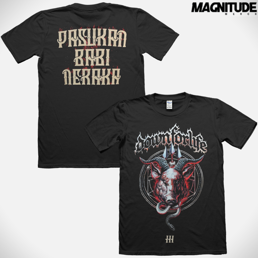 Magnitude T-Shirt Down For Life - PASUKAN BABI NERAKA