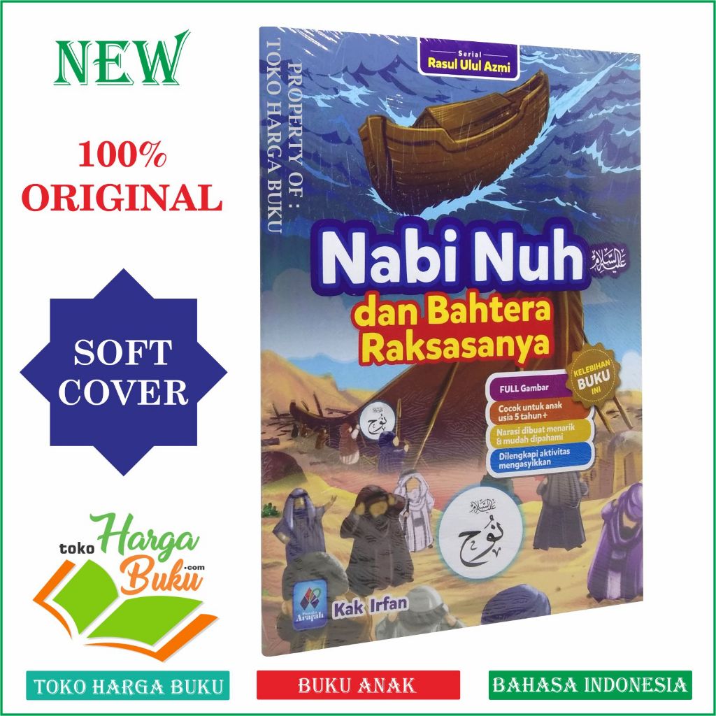Foto Nabi Nuh dan Bahtera Raksasanya Serial Rasul Ulul Azmi FULL COLOR Usia 5+ Buku Anak - Pustaka Arafah
