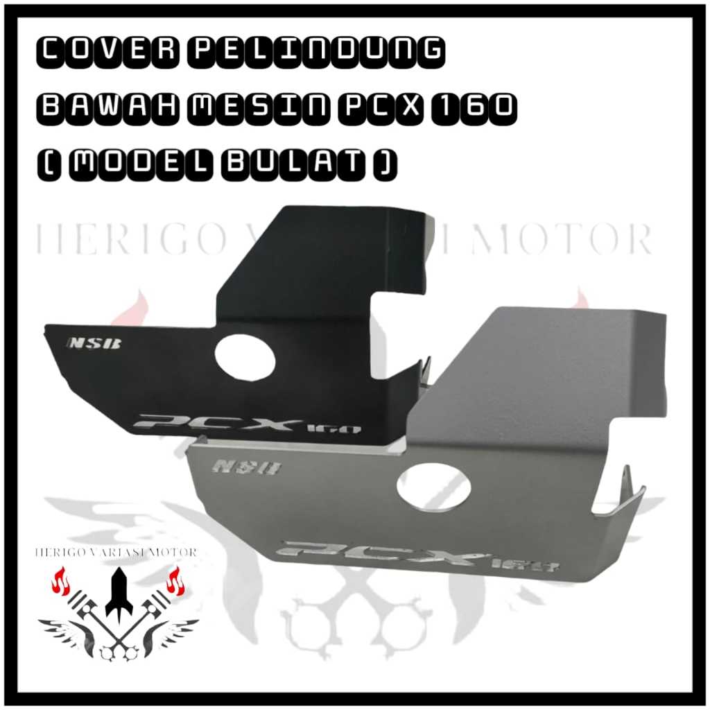 COVER ENGINE COVER PELINDUNG BAWAH MESIN PCX 160 COVER MESIN HONDA PCX 160