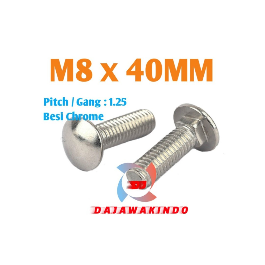 Baut Bemper M8 x 40 / Baut Payung / Carriage Bolt M8 x 40