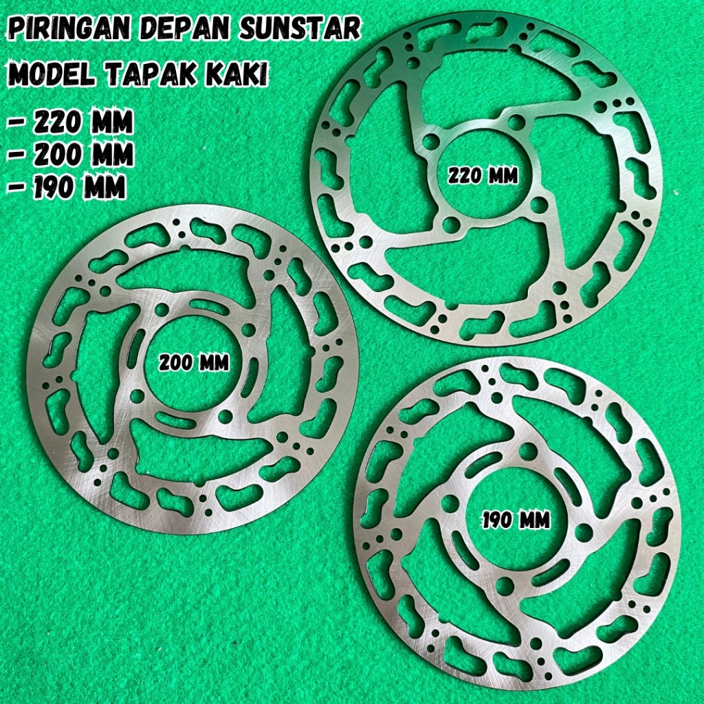 PIRINGAN CAKRAM DEPAN SUNSTAR THAILAND MODEL TAPAK KAKI LEBAR 190MM 200MM 220MM DISC DEPAN DISK CAKR