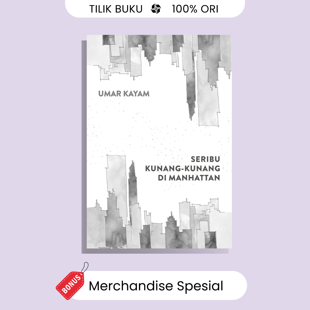 Seribu Kunang-Kunang di Manhattan - Umar Kayam