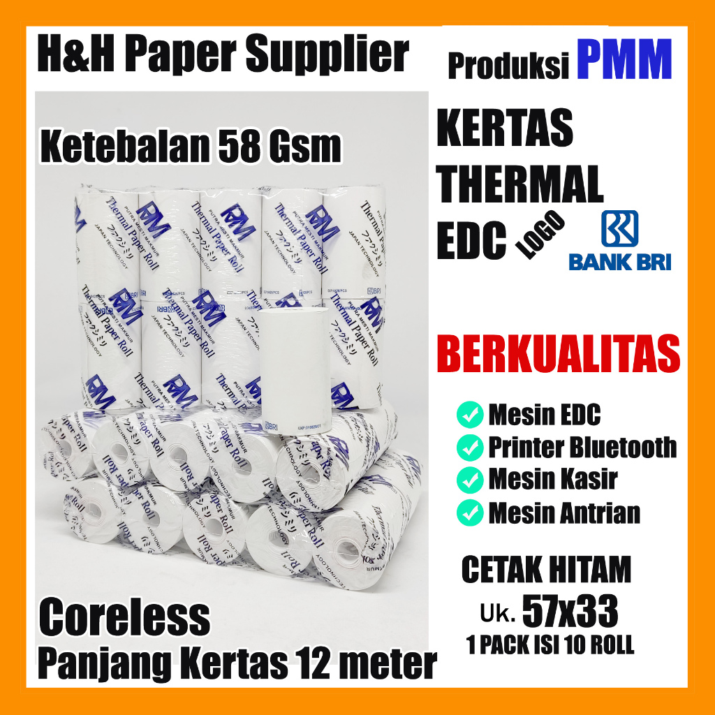 

10 Roll (PMM) LOGO BRI Kertas Thermal LOGO BRI PMM 57x33 / Kertas Thermal EDC/Bluetooth Printer/ Kasir/ Struk/ Slip 57x31 57x30