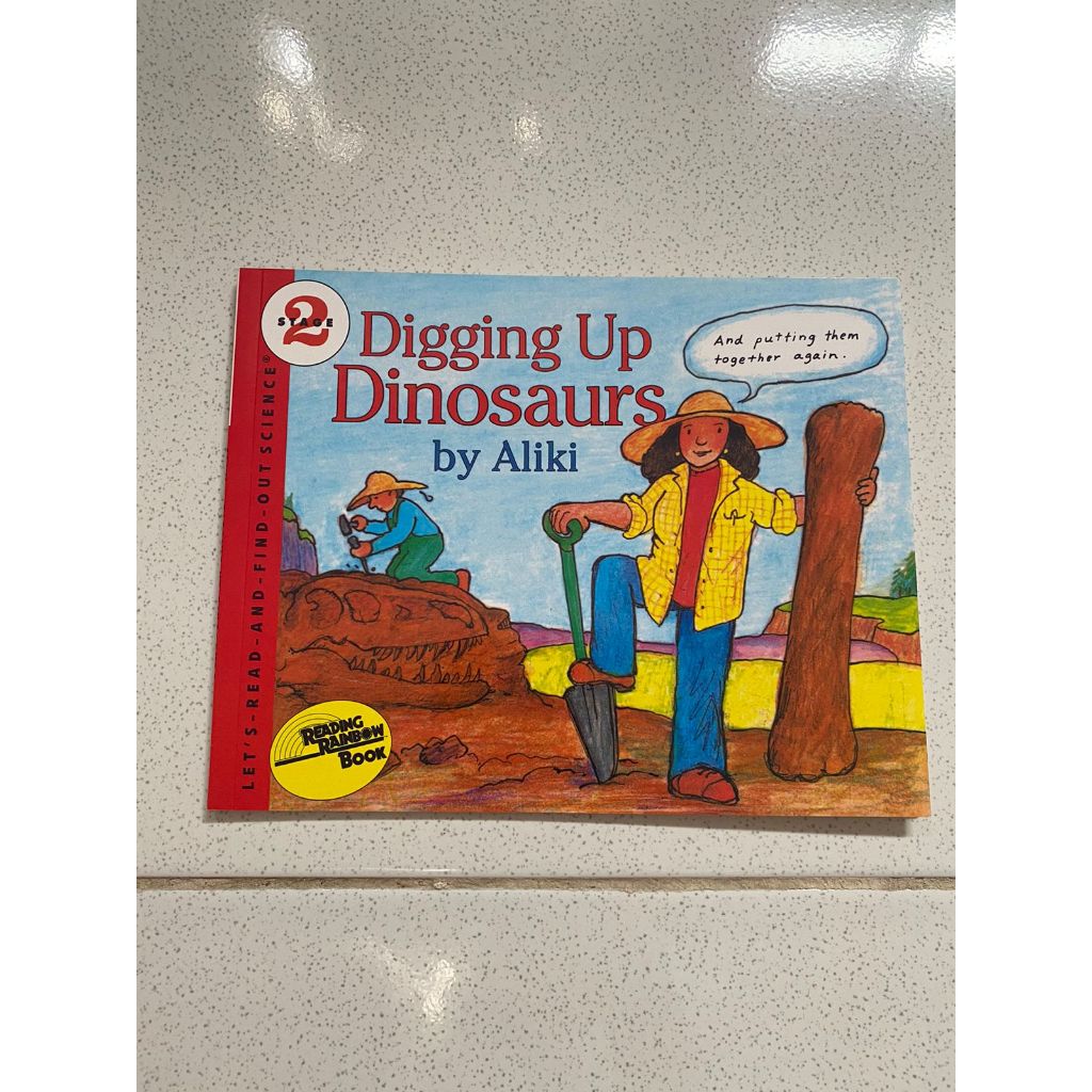 Digging Up Dinosaurs - Lets Read and Find Out