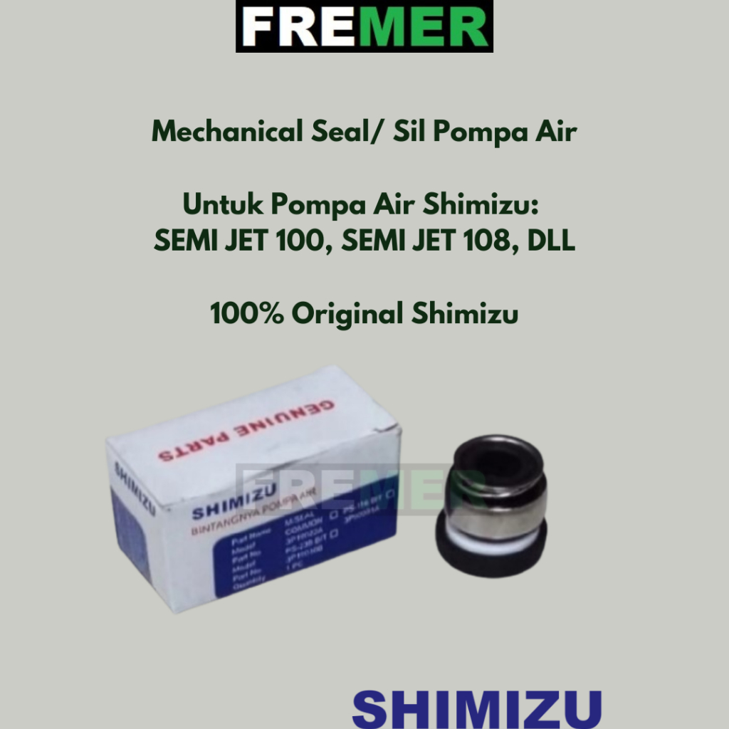 SHIMIZU Mechanical seal / Sil Pompa Air SEMI JET 100 BIT / SEMI JET 108 BIT / DLL