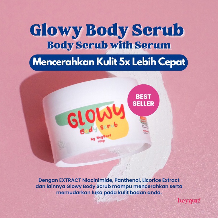 READY GLOWY BODY SCRUB WITH SERUM BY HEYGURL SCRUB BADAN HEYGURL r L7X3