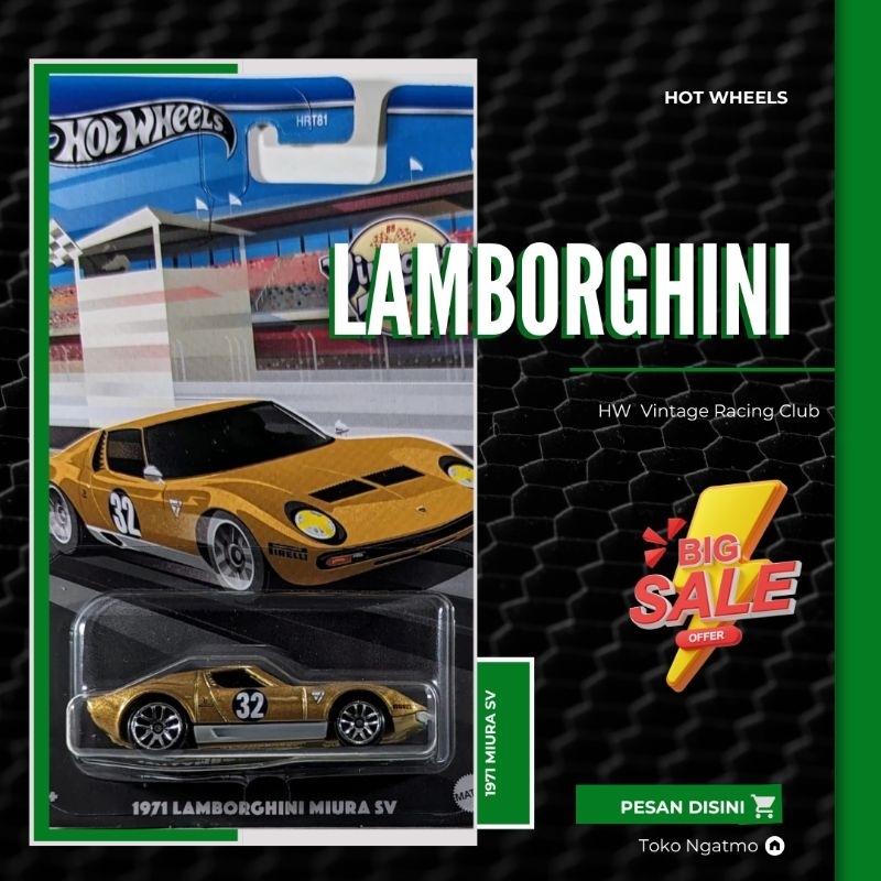 HOT WHEELS VINTAGE RACING CLUB " Lamborghini  Miura SV "