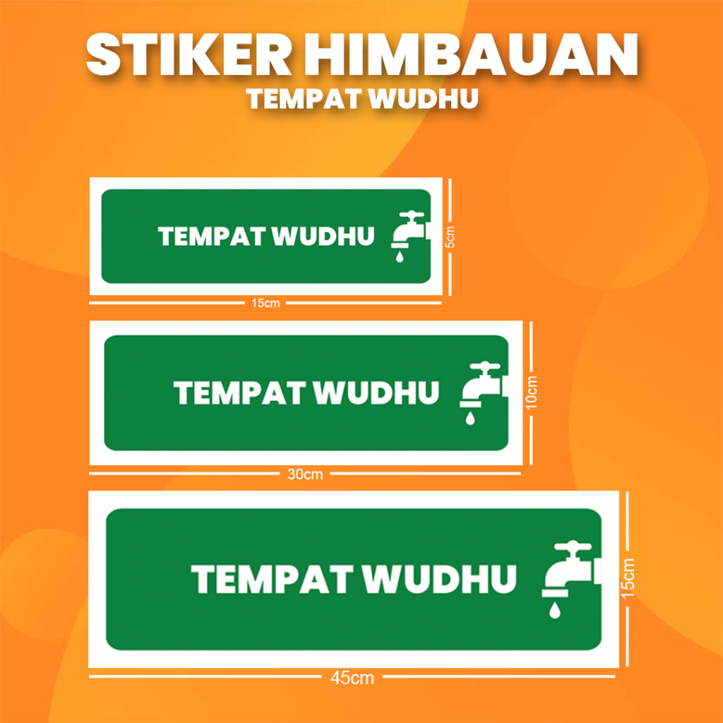 

Stiker K3 Tempat Wudhu / Sticker HSE Ablution (Print Tajam & Anti Air)