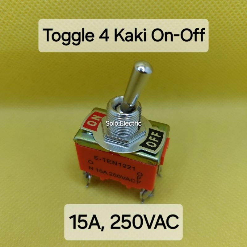 Toggle Switch 4 kaki / Saklar switch On Off 4 pin