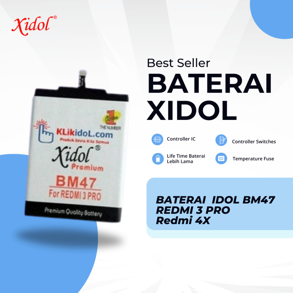 BATERAI  XIDOL REDMI 3 PRO  redmi 4X  BM47 PREMIUM