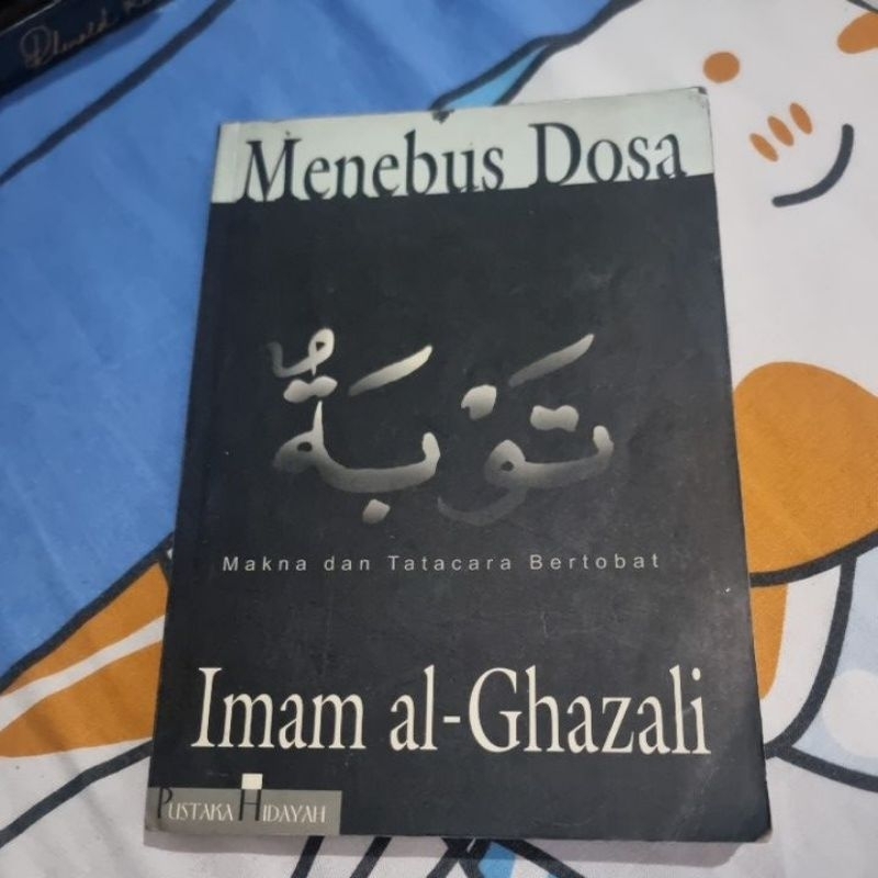 Menebus Dosa | Imam Al-Ghazali Makna dan Tata Cara Bertobat